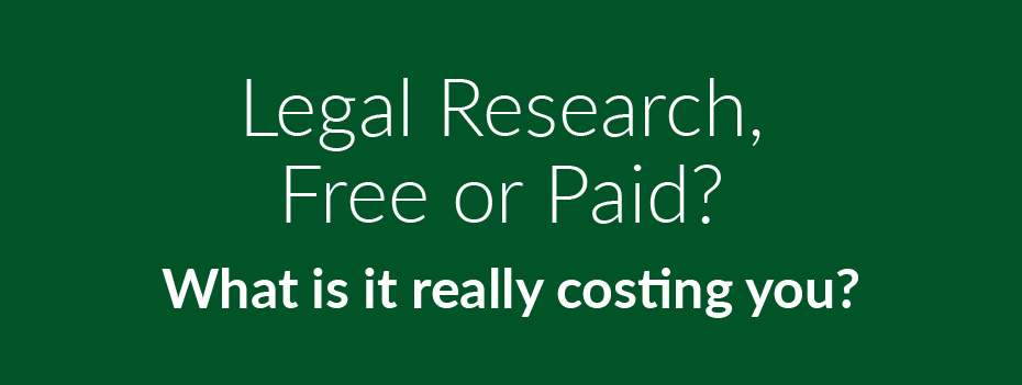 Legal Research Free or Paid